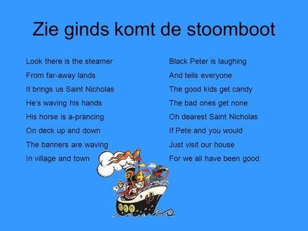 Zie ginds komt de stoomboot