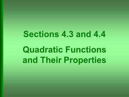 Quadratic Functions and Their Properties