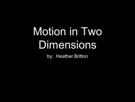 Motion in Two Dimensions