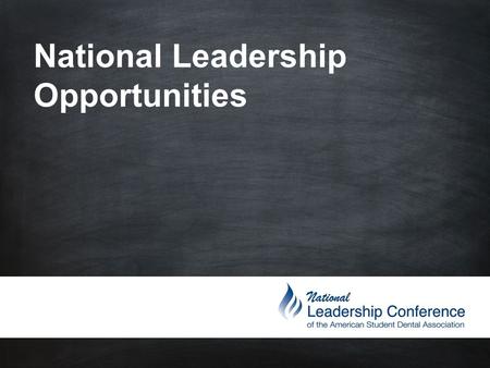 National Leadership Opportunities.