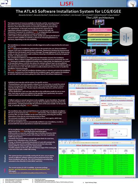 The huge amount of resources available in the Grids, and the necessity to have the most up-to-date experimental software deployed in all the sites within.