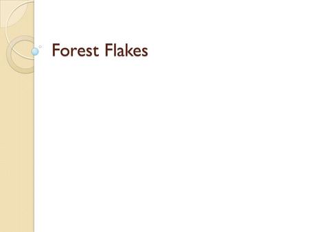 Forest Flakes. About Post Founded in 1895 by Charles William Post History of nutritious, high-quality cereal products ◦ Included wheat, nuts, and flakes.