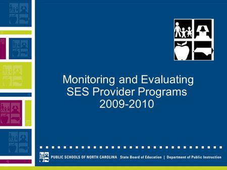 Monitoring and Evaluating SES Provider Programs 2009-2010.