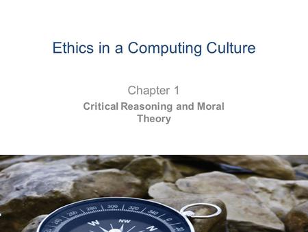 Ethics in a Computing Culture