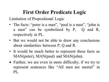 First Order Predicate Logic