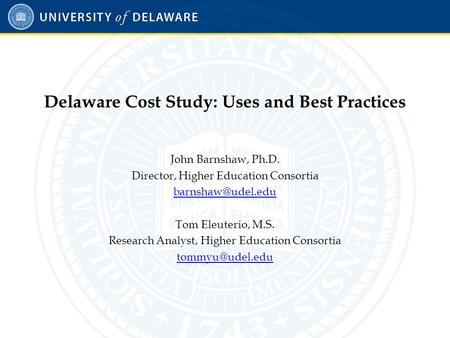 What is the Delaware Cost Study?