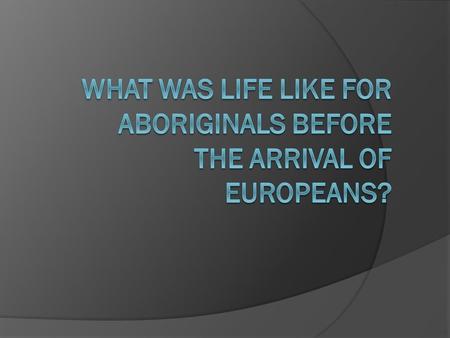 Aboriginal Clothing for hot climate Minimal clothing They wore grass belts. In the hot climates aboriginals often painted their bodies for ceremonies.