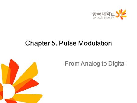 Chapter 5. Pulse Modulation