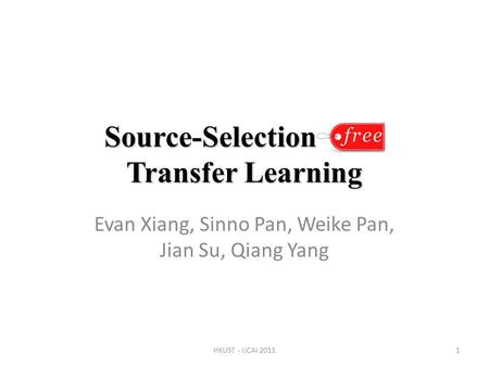 Source-Selection-Free Transfer Learning