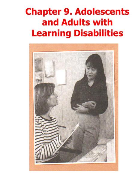 Chapter 9. Adolescents and Adults with Learning Disabilities.