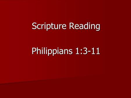 Scripture Reading Philippians 1:3-11. Why Pray? Why Pay? Why give to the church? Why give to Christ and his work in this world?