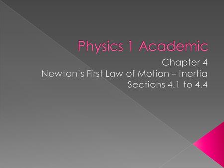  In the 4 th Century B.C., the Greeks were developing the basic ideas of motion.  The foremost Greek Scientist of the time was Aristotle. 2.