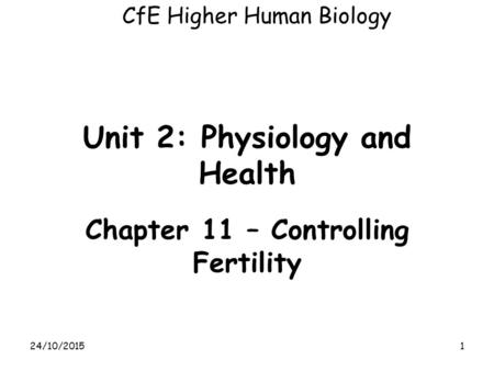 Unit 2: Physiology and Health