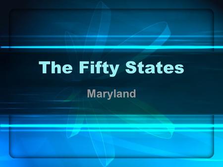 The Fifty States Maryland. Wacko Sings the 50 States  video_id=6809http://www.teachertube.com/viewVideo.php?