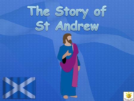 The Story of St Andrew.