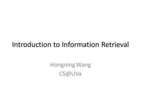 Introduction to Information Retrieval