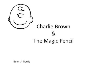 Charlie Brown & The Magic Pencil