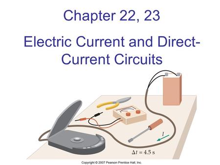 Electric Current and Direct- Current Circuits