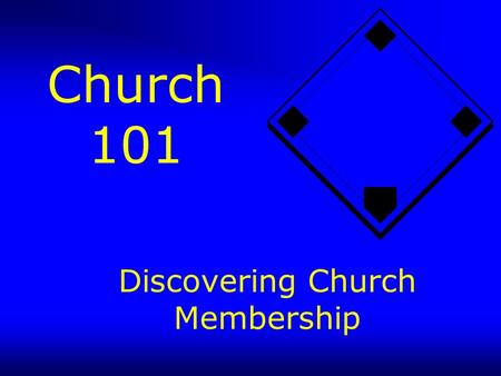 Discovering Church Membership