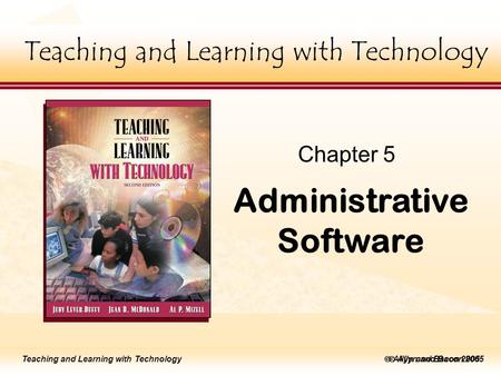 Teaching and Learning with Technology to edit Master title style  Allyn and Bacon 2002 Teaching and Learning with Technology lick to edit Master title.