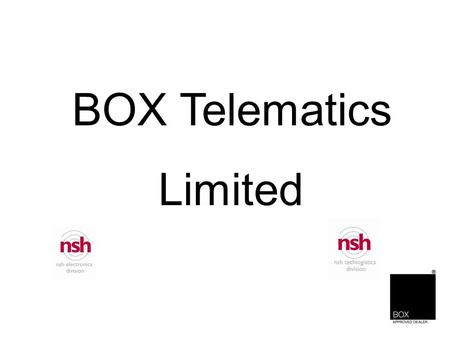 BOX Telematics Limited. Mission Statement BOX is a “one-stop” service and solution provider for mobile and static resource management, enabling our.