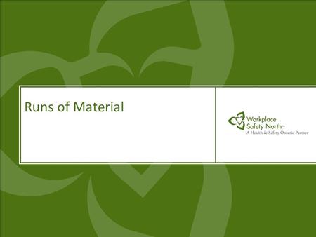 Runs of Material. Fatal (Traumatic) Accident Analysis Efffort Fatal Report 1970 – 2012 April 7/12 TotalPercentage Explosives16 4.6% Fall of Rock7822.3%