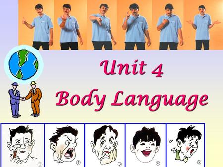 Unit 4 Body Language.