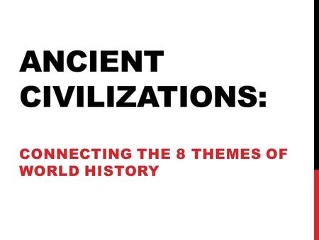 Ancient civilizations: