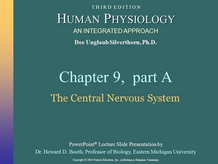 The Central Nervous System