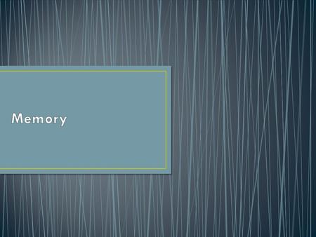 “It isn’t so astonishing the number of things I can remember, as the number of things I can remember that aren’t so.” Mark Twain “Memory…is the diary.