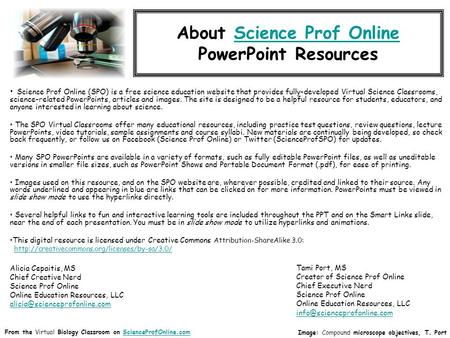 About Science Prof OnlineScience Prof Online PowerPoint Resources Science Prof Online (SPO) is a free science education website that provides fully-developed.