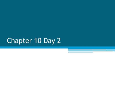 Chapter 10 Day 2. Null Hypothesis The null hypothesis, H 0 (H naught, or the Ho): is a statistical hypothesis that contains an equal sign. It’s the statement.