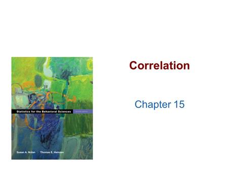 Correlation Chapter 15. A research design reminder >Experimental designs You directly manipulated the independent variable. >Quasi-experimental designs.