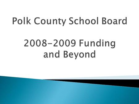 $70,142,119 Total Reductions  Reduced by $32.54 million ◦ 190 Unfilled district positions ◦ Contingency Fund eliminated ◦ Departmental.