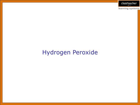 Hydrogen Peroxide. Hydrogen peroxide 2. From Barium peroxide Barium sulphate is filtered off leaving behind H 2 O 2. Methods of preparation.