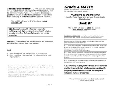 Numbers & Operations (Justify Place Value and Number Properties in Multiplication) Page 11 Grade 4 MATH: Oregon Department of Education Standards for Practice.