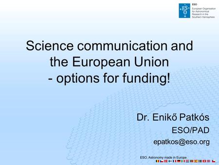 Science communication and the European Union - options for funding!