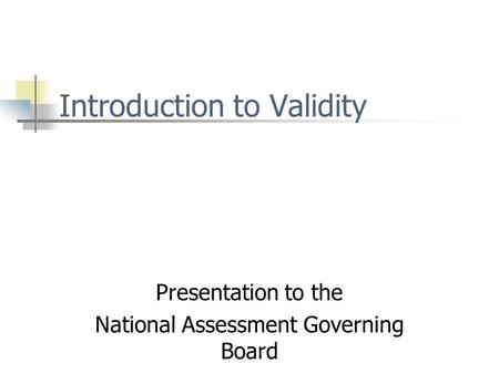 Introduction to Validity