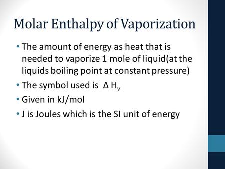 Molar Enthalpy of Vaporization