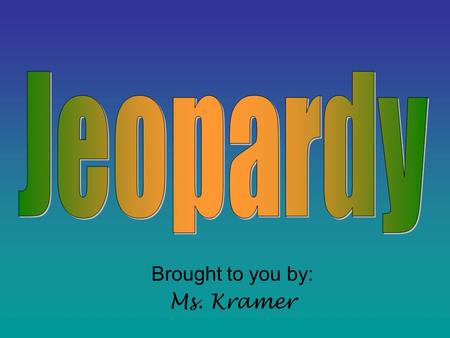 Brought to you by: Ms. Kramer 100 200 400 300 400 Basic First AidSpecific InjuriesMORE Specific Injuries Anxiety Disorders 300 200 400 200 100 500 100.