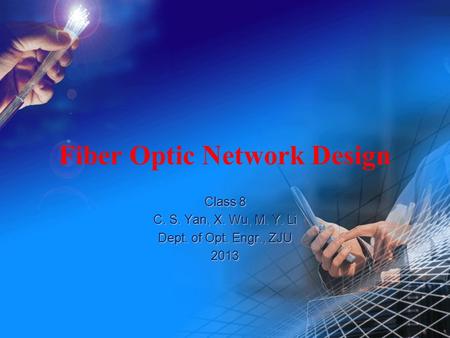 Fiber Optic Network Design