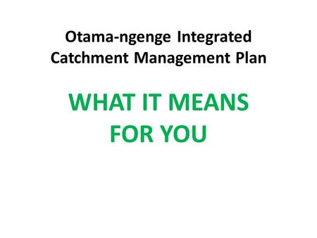 Otama-ngenge Integrated Catchment Management Plan