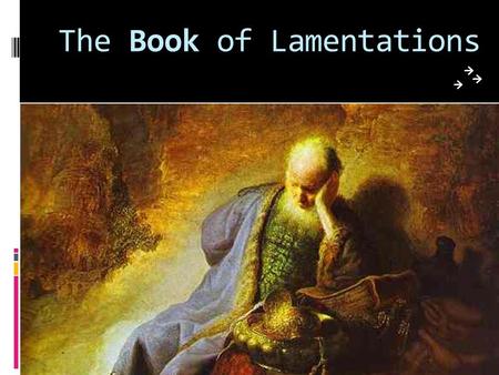 The Book of Lamentations