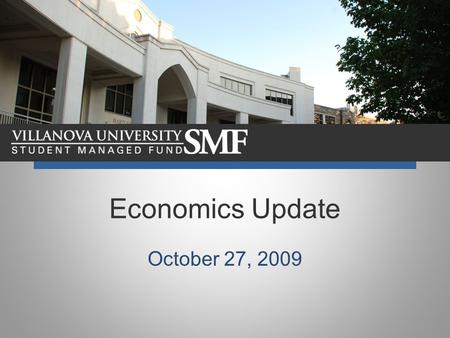 Economics Update October 27, 2009. New housing starts rose.5% Building permits down Existing home sales up 4% National Associate of Realtors –Existing.