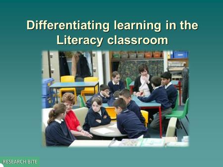 Differentiating learning in the Literacy classroom.