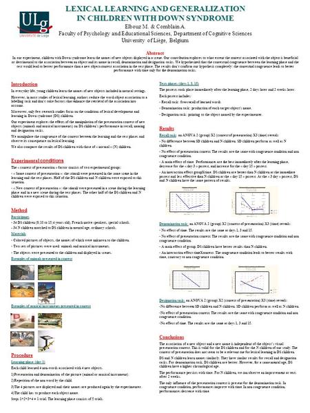 LEXICAL LEARNING AND GENERALIZATION IN CHILDREN WITH DOWN SYNDROME Abstract LEXICAL LEARNING AND GENERALIZATION IN CHILDREN WITH DOWN SYNDROME Elbouz M.