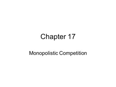 Monopolistic Competition