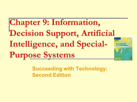 Succeeding with Technology: Second Edition