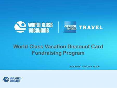 World Class Vacation Discount Card Fundraising Program