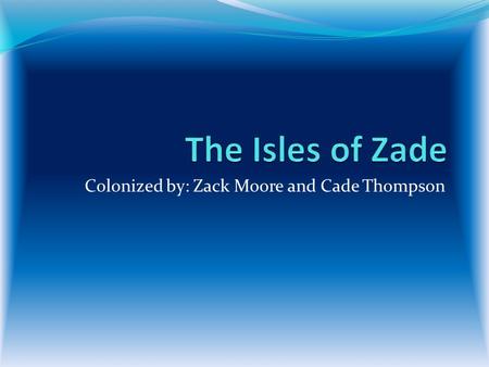 Colonized by: Zack Moore and Cade Thompson. Equator.